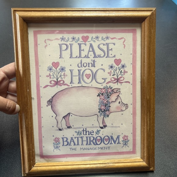 Pig Hog Wooden Hanging Sign "Please Don't Hog The Bathroom" 1989 9.75' x 11.75' - Picture 1 of 5
